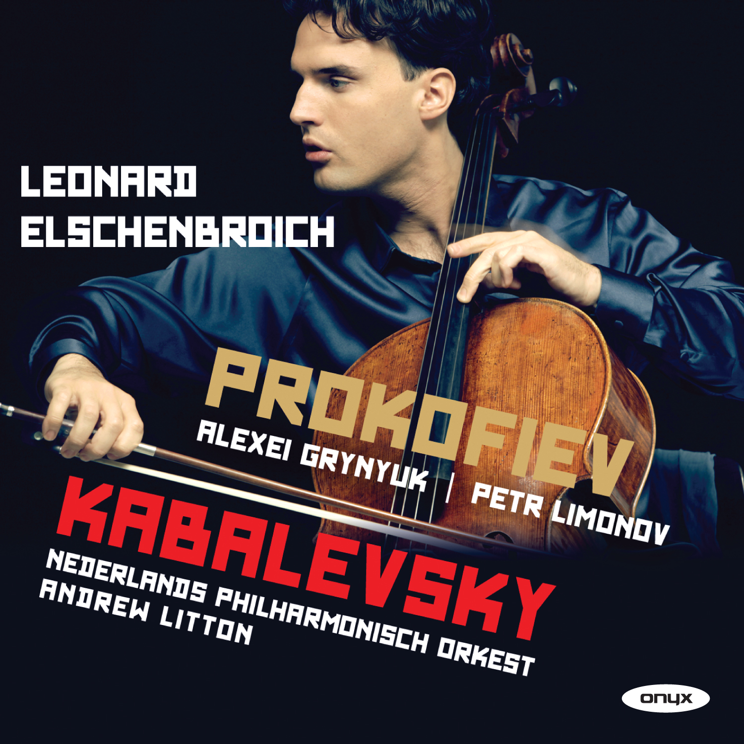 Prokofiev: Cello Sonata / Kabalevsky: Cello Concerto No. 2 etc.