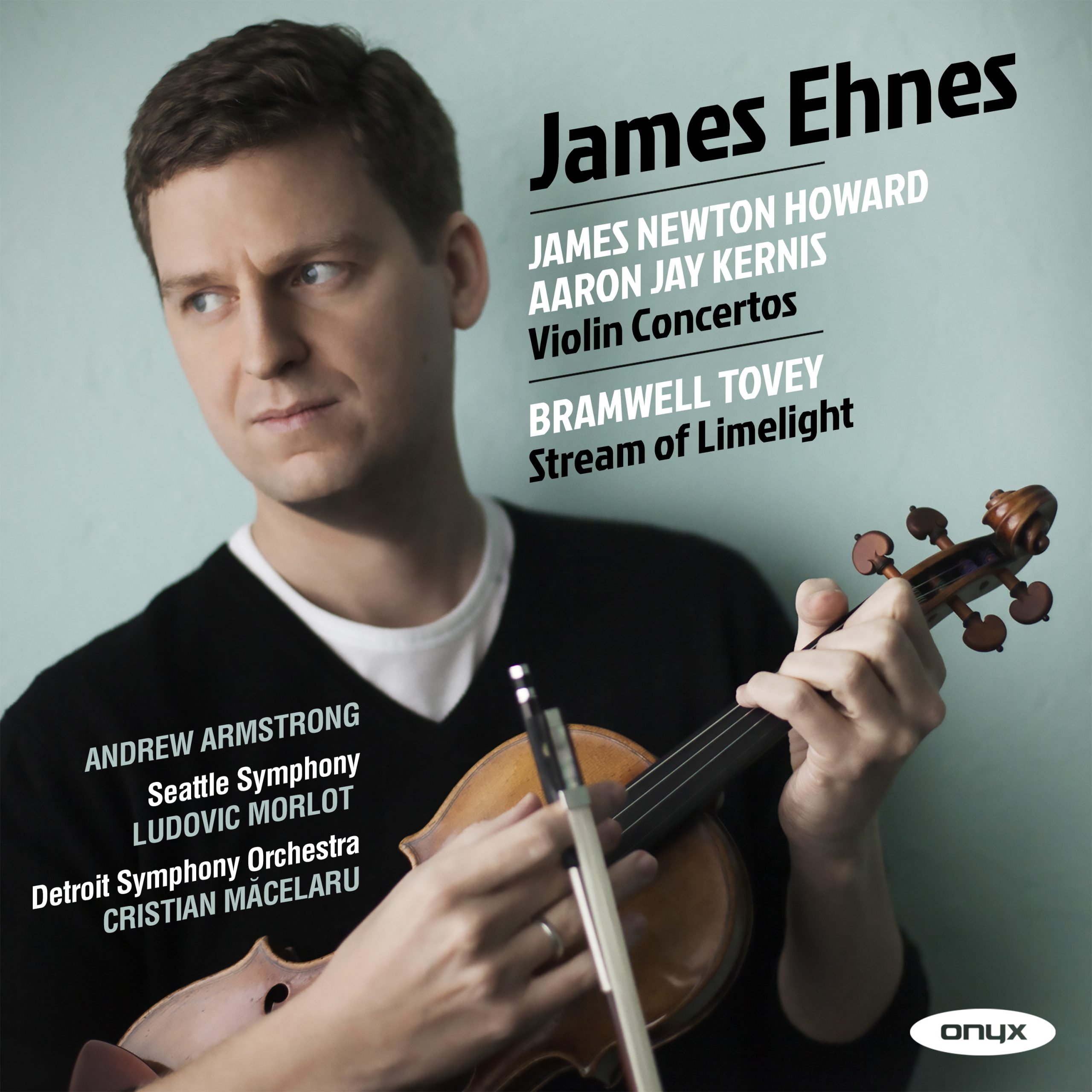 James Newton Howard & Aaron Jay Kernis: Violin Concertos / Bramwell Tovey: Stream of Limelight