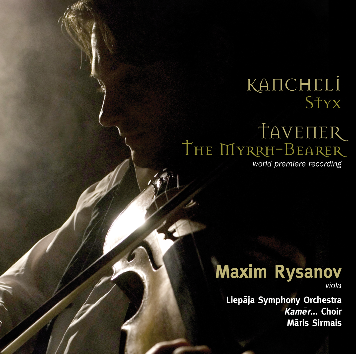 Kancheli: Styx / Tavener: The Myrrh-Bearer