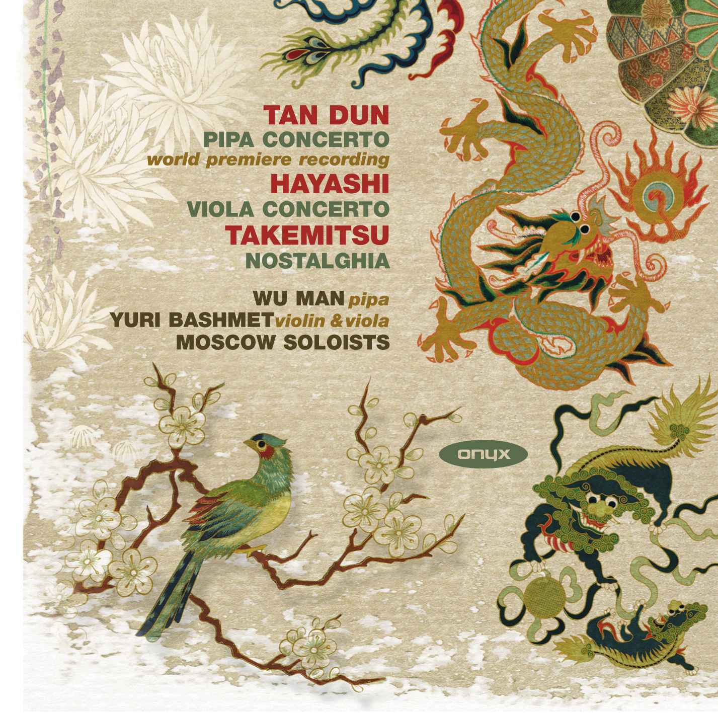 Tan Dun: Pipa Concerto / Hayashi: Viola Concerto / Takemitsu: Nostalghia