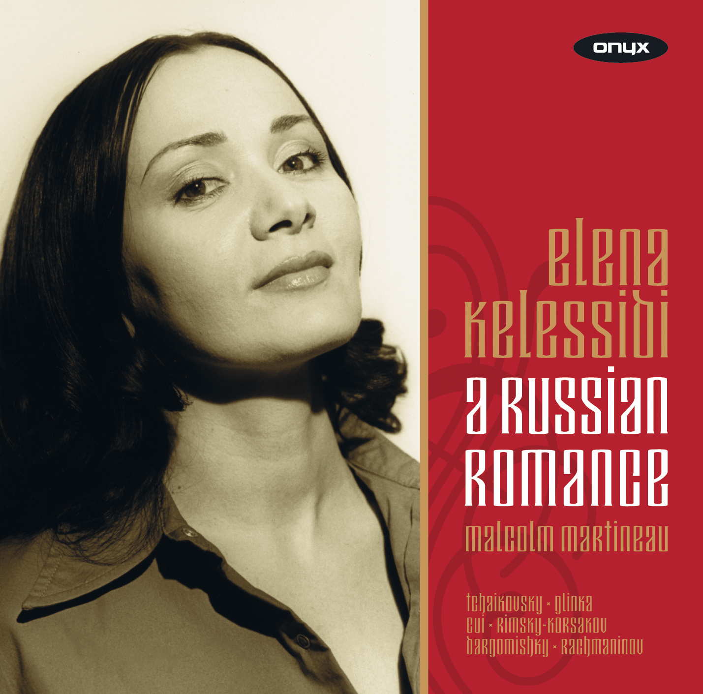 A Russian Romance: Cui, Glinka, Rachmaninov, Rimsky-Korsakov, Tchaikovsky