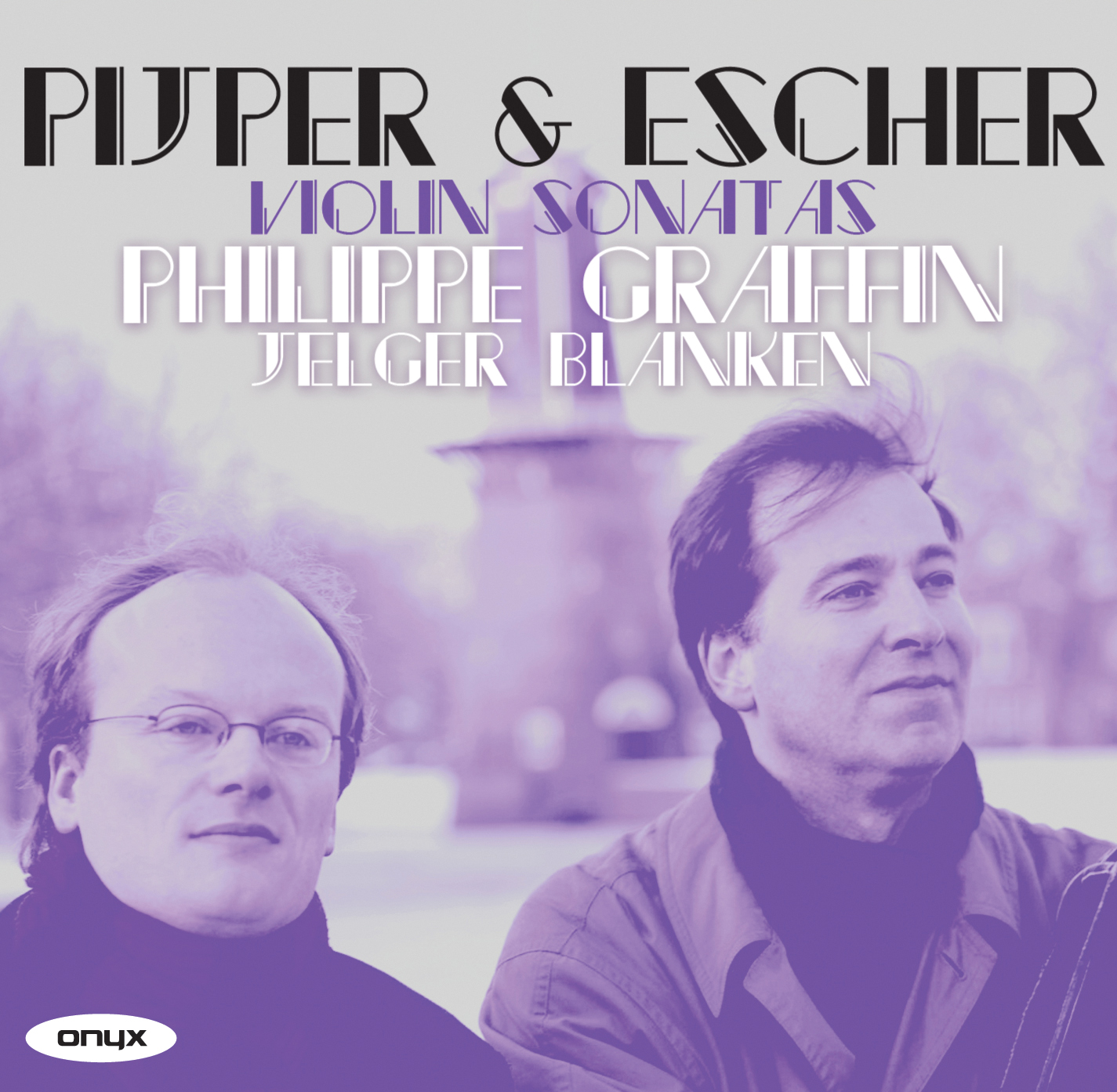 Pijper & Escher: Violin Sonatas