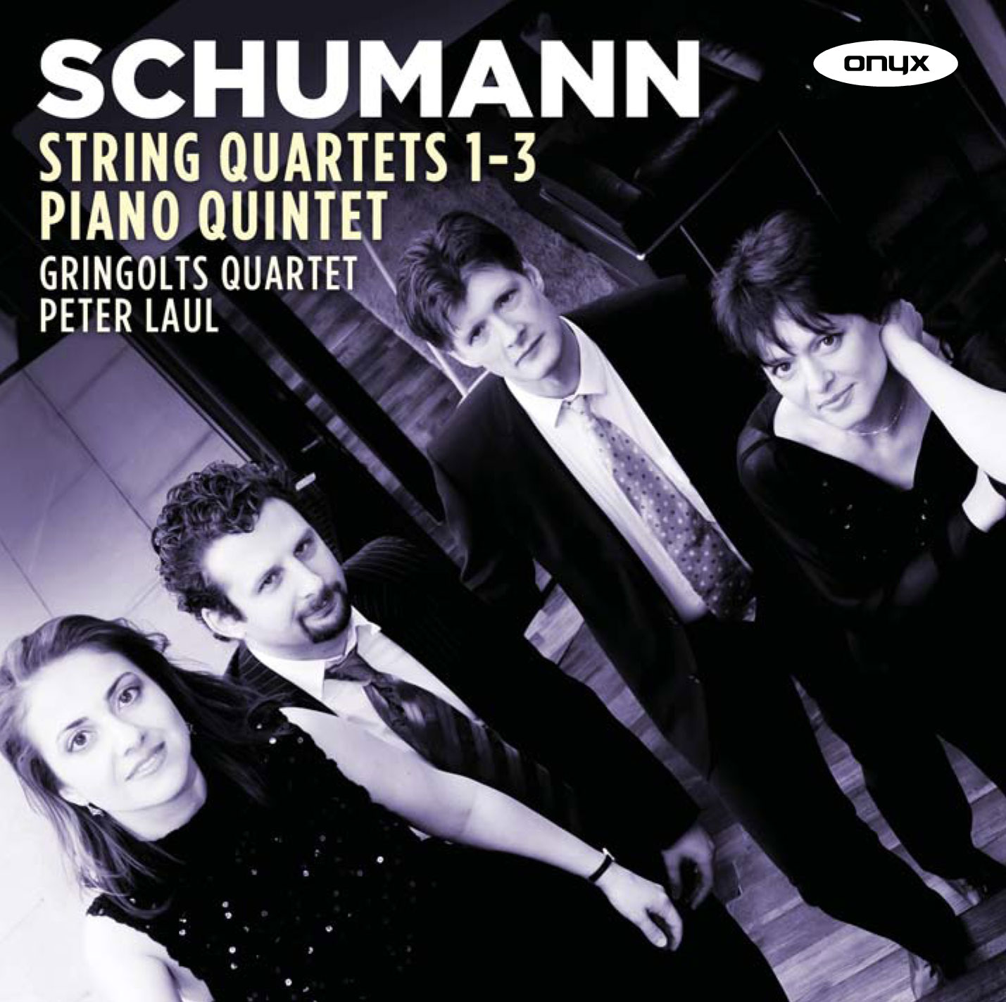 Schumann: String Quartets 1-3; Piano Quintet