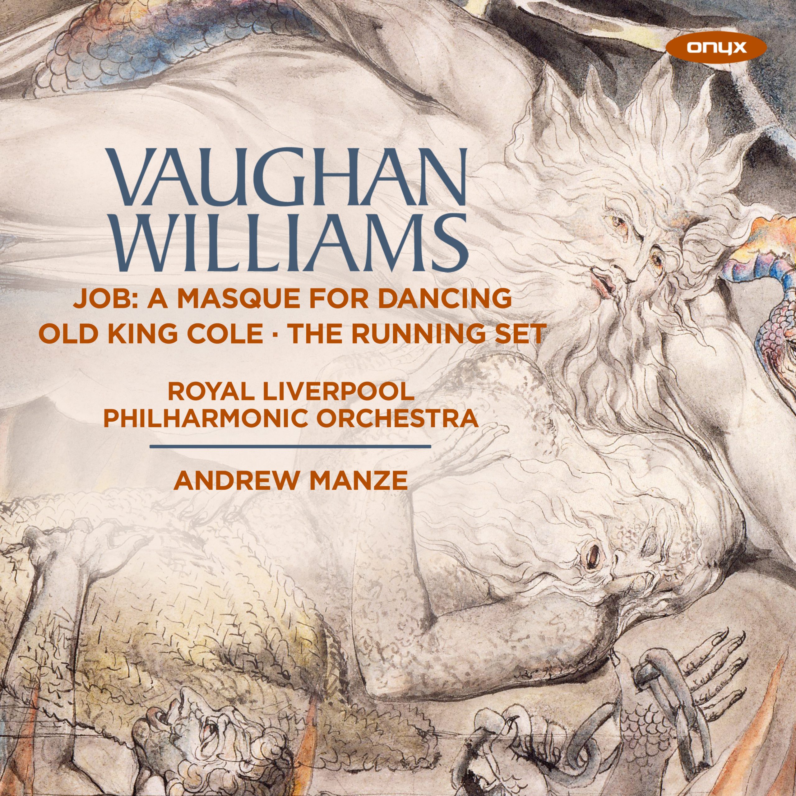 Andrew Manze – Vaughan Williams: Job: A Masque For Dancing / Old King Cole: The Running Set