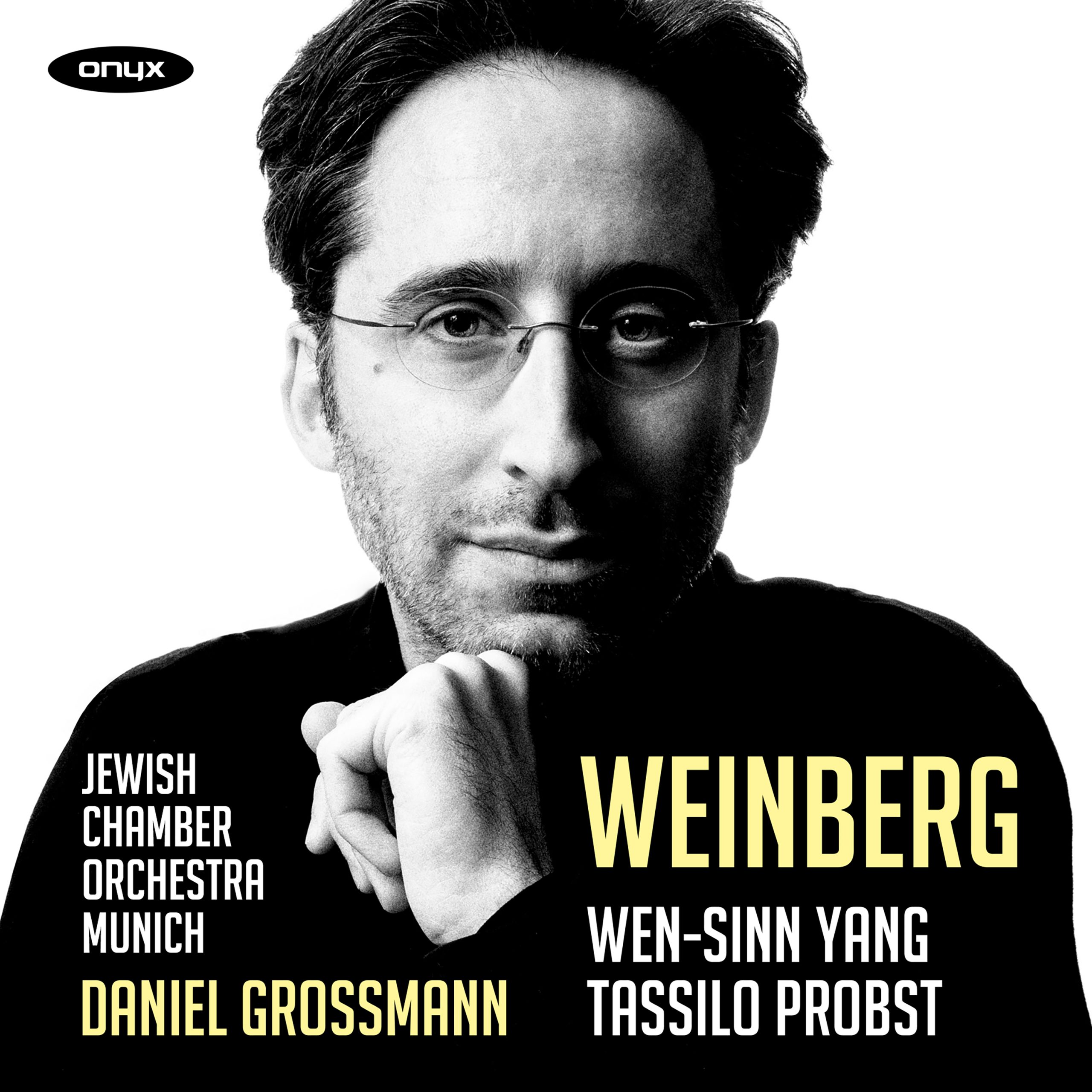 Weinberg, Wen-Sinn Yang, Tasillo Probst: Jewish Chamber Orchestra Munich & Daniel Grossman