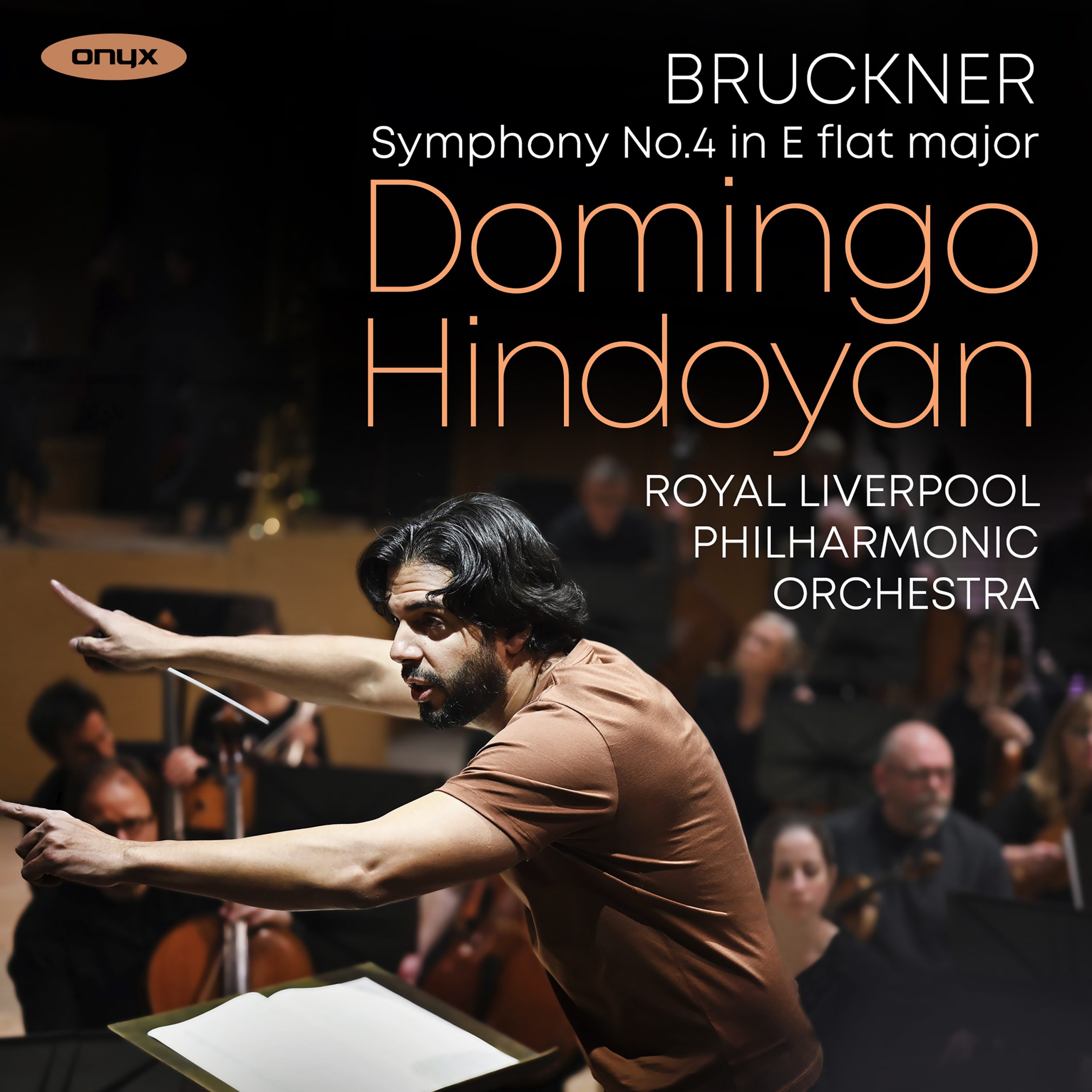 Domingo Hindoyan – Bruckner: Symphony No. 4 in E Flat Major